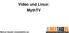 Video und Linux: MythTV. Markus Oswald