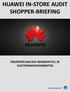 HUAWEI IN-STORE AUDIT SHOPPER-BRIEFING