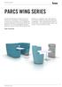 PARCS WING SERIES. Design: PearsonLloyd