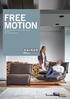 FREE MOTION. Die neue Dimension des Sitzens, Liegens, Lebens von Koinor Made in Bavaria/Germany