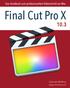 Final Cut Pro X Das Handbuch zum professionellen Videoschnitt am Mac. Final Cut Pro X Edgar Rothermich