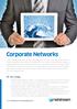 Corporate Networks. Ihre Vorteile