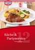 Küche & Sortimentsliste. Partyservice