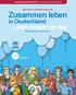 Zusammen leben. in Deutschland jetzt versteh ich das! HanisauLand-Arbeitsheft für Schülerinnen und Schüler. Nele Kister & Christiane Toyka-Seid