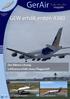 Inhalt. News S. 3. News Intern S. 4. Erster Airbus A380 für GEW S. 5. Flugzeuge von gestern S. 6. Des Rätsels Lösung S. 10. Fotobericht GEC661 S.