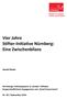 Vier Jahre Stifter-Initiative Nürnberg: Eine Zwischenbilanz Harald Riedel
