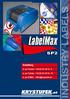 LabelMax INDUSTRY LABELS SP2. Bestellung. per Telefon: + 43 (0) per Telefax: + 43 (0) per