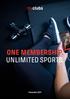 ONE MEMBERSHIP. UNLIMITED SPORTS.