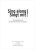 Sing along. Herausgegeben von Michael Gohl und Jan Schumacher. Eigentum des Verlegers Alle Rechte vorbehalten All rights reserved C. F.