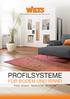 PROFILSYSTEME FÜR BODEN UND WAND. Profile Schienen Treppenkanten Wandprofile