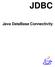 JDBC. Java DataBase Connectivity