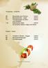 67 Tortellini in Brodo Suppe 5,00 68 Broccolicremesuppe 4,00 69 Tomatensuppe 4,00. Vorspeisen Antipasti. Suppen - Zuppe