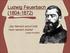 Ludwig Feuerbach ( )