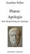 Joachim Stiller. Platon: Apologie. Eine Besprechung der Apologie. Alle Rechte vorbehalten