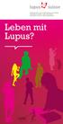 Lupus erythematodes: Wenn das Immunsystem den eigenen Körper angreift