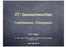 CT-Dosisautomatiken. Funktionsweise, Fehlerquellen. H.D. Nagel. Dr. HD Nagel - Wissenschaft & Technik für die Radiologie Buchholz i.d.n.