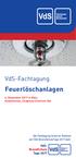 Feuerlöschanlagen. VdS-Fachtagung. 6. Dezember 2017 in Köln, Koelnmesse, Congress-Centrum Ost