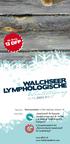 Wintertagung. Walchseer Lymphologische 13 DFP Jänner 2013