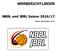 WERBERICHTLINIEN. NBBL und JBBL Saison 2016/17. Stand: September 2016
