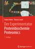 Hubert Rehm Thomas Letzel. Der Experimentator Proteinbiochemie Proteomics. 7. Auflage