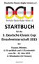 STARTBUCH. Deutsche Classic-Kegler Union e.v. für die 3. Deutsche Classic Cup Einzelmeisterschaft 2015