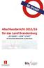 Abschlussbericht 2015/16 für das Land Brandenburg BE SMART DON T START. Der internationale Wettbewerb für rauchfreie Klassen
