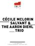 CÉCILE MCLORIN SALVANT & THE AARON DIEHL TRIO