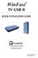 WinFast TV USB II QUICK INSTALLATION GUIDE CODE: LR6020, 6021 P/N: W