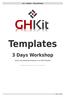 GHKit Template 3 Days Workshop. Templates. 3 Days Workshop. Umbau eines Bootstrap Templates in ein GHKit Template