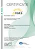 CERTIFICATE ISO 9001:2015. IGEL Technology GmbH. DEKRA Certification GmbH hereby certifies that the company