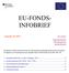 EU-FONDS INFOBRIEF. Ausgabe 01/2012. EU-Fonds: Integrationsfonds Flüchtlingsfonds Rückkehrfonds