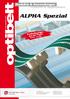 ALPHA Spezial. Produkte & Anwendungen Products & Applications. Antriebslösungen mit Optibelt. Drive solutions with con Optibelt