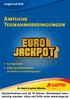 Ausgabe Juli Eurojackpot ABO-Spielteilnahme. (Amtliche Zusatzbedingungen)
