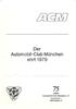 Der. Automobil-Club München. ehrt 1979 JAHRE. Automobil-Club-München e.v. Senserstraße München 70