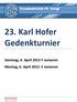 23. Karl Hofer Gedenkturnier. Samstag, 4. April 2015 F Junioren Montag, 6. April 2015 E Junioren