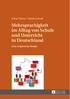 Sind Lehrkräfte für den Unterricht mit migrationsbedingt mehrsprachigen Schüler_innen (gut) vorbereitet? Wie werden die bisherigen Bemühungen von