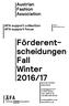 Förderentscheidungen. Fall Winter 2016/17. Austrian Fashion. Association. AFA support collection AFA support focus. Austrian Fashion.
