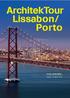 ArchitekTour Lissabon/ Porto