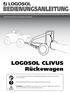 Bedienungsanleitung. Logosol Clivus Rückewagen. Diese Bedienungsanleitung umfasst wichtige Sicherheitsanweisungen.