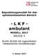 Bepunktungsmodell für den spitalsambulanten Bereich. - L K F - ambulant MODELL 2017 ANLAGE 4