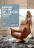 ABSOLUT RELAXED SILENCIO. INNOVATION COMFORT Das Liegesesselprogramm von Koinor Made in Bavaria/Germany