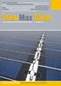 SolarMax Globe. Biegsam, leicht und billig: Dünnschichttechnologien im Vergleich. Das Kundenmagazin der Sputnik Engineering AG 2.