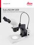 Living up to Life. Leica KL300 LED. Kompakte, modulare Kaltlichtquelle für Routine-Stereomikroskope