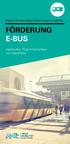 Baden-Württemberg fördert Elektromobilität FÖRDERUNG E-BUS. Elektro-Bus, Plug-In-Hybrid-Bus und Hybrid-Bus