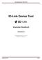 IO-Link Device Tool V4.0. IO-Link Device Tool. Anwender Handbuch. Version 4. Dokumentname: IO-Link Device Tool - DE.doc Ausgabestand: 3.