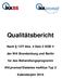 Qualitätsbericht. Nach 137f Abs. 4 Satz 2 SGB V. der IKK Brandenburg und Berlin. für das Behandlungsprogramm. IKKpromed Diabetes mellitus Typ 2