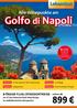 Golfo di Napoli. Alle Höhepunkte am 8-TÄGIGE FLUG-/STANDORTREISE. schon ab. ins 4* San Severino Park Hotel & Spa im süditalienischen Kampanien