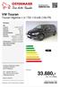 33.880,inkl. 19 % Mwst. VW Touran Touran Highline 1.4 l TSI 110 kw (150 PS. ostermaier.de. Preis: