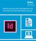 1 PDF-Standards PDF/X Standards PDF/A Standards Erstellung einer PDF/A-1b Datei mit InDesign CS6... 2
