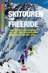 Guide SKITOUREN UND FREERIDE AUSRÜSTUNG UND TECHNIK WETTER- UND GELÄNDEKUNDE INFORMATIONEN UND TIPPS DELIUS KLASING VERLAG